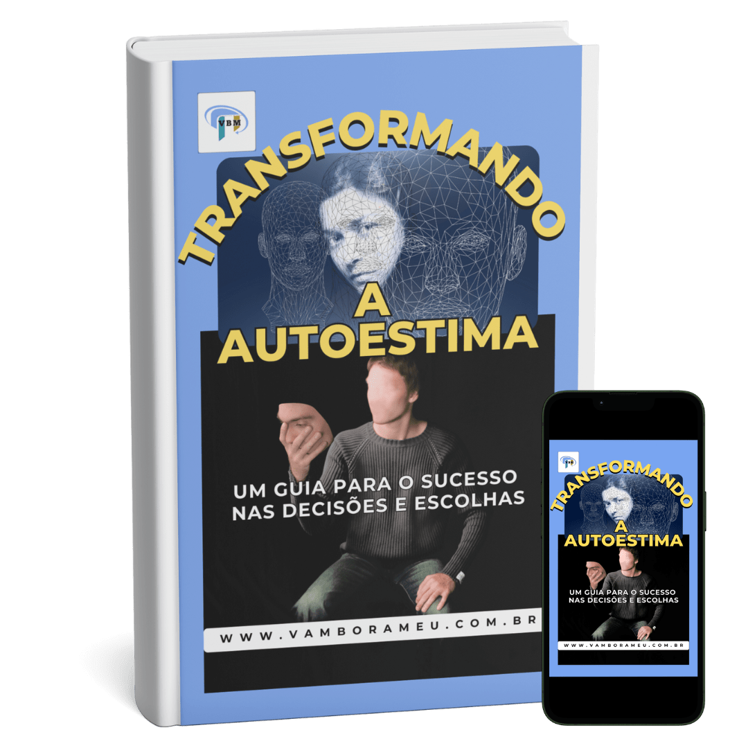 E-book “Transformando a Autoestima” disponível para download gratuito. Um recurso essencial para quem busca fortalecer o amor-próprio, tomar decisões acertadas e fazer escolhas bem-sucedidas na vida. Visite www.vamborameu.com.br para obter sua cópia digital agora.